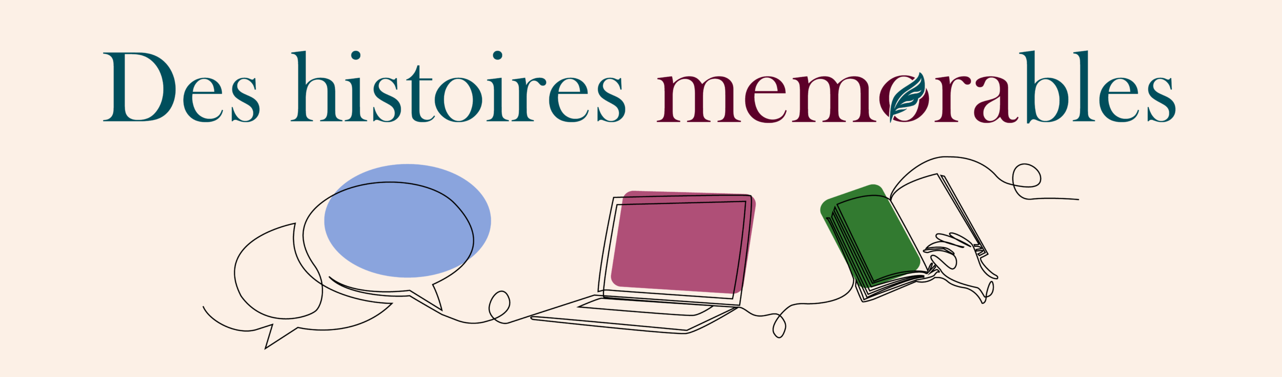 Des histoires mémorables